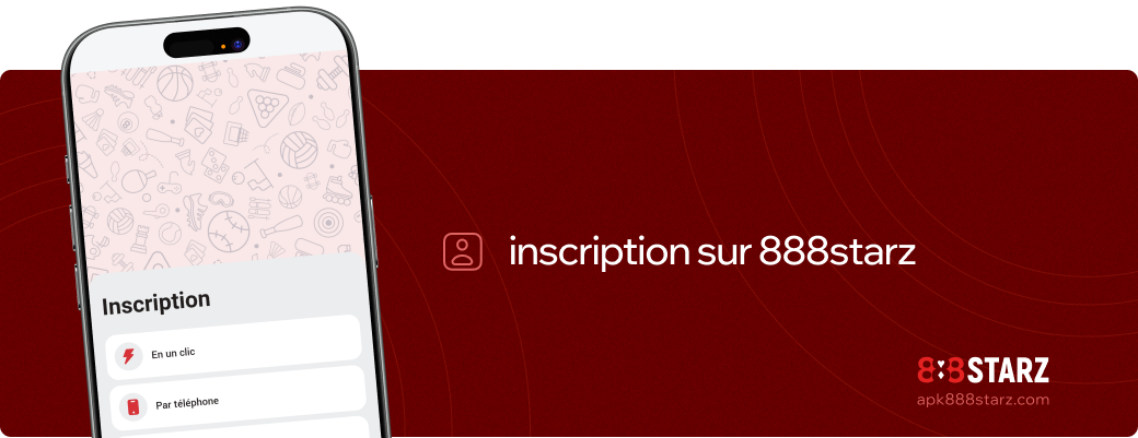 Inscription sur 888starz Apk Afrique